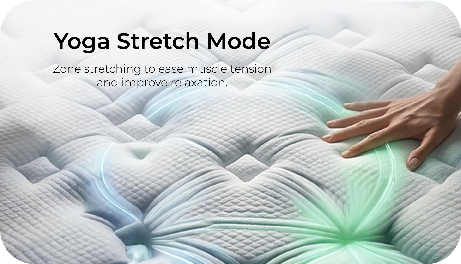 Yoga Stretch Mode