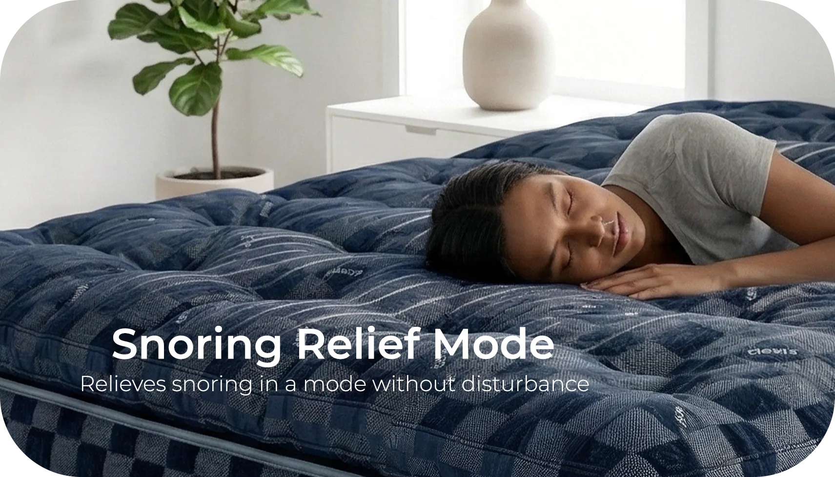 Snoring Relief Mode